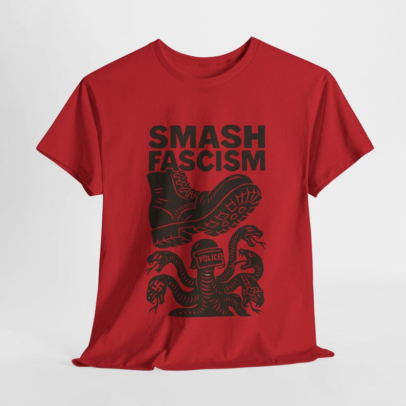 Smash Fascism Shirt, Anti Trump Shirt, Anti-Fascism Top, Resist Tee, Abolish ICE Shirt, Anti Racist Tee, F*ck Donald Trump Tee, Progressive Red
