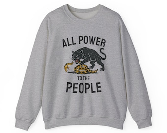 Black Panther Party Sweatshirt: Power to the People - Activist Crewneck