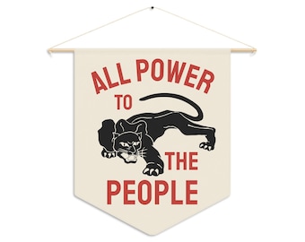 All Power to the People | Black Panther Party Illustration Pennant | Vintage Leftist Socialist Banner Wall Flag