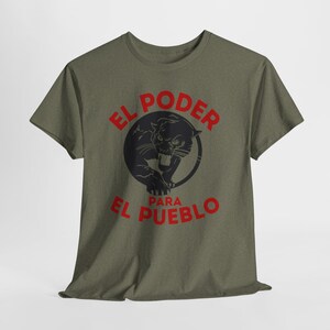 Black Panther Party for Self Defense Tee, All Power to the People Tshirt, El Poder Para El Pueblo Shirt Heather Military Green