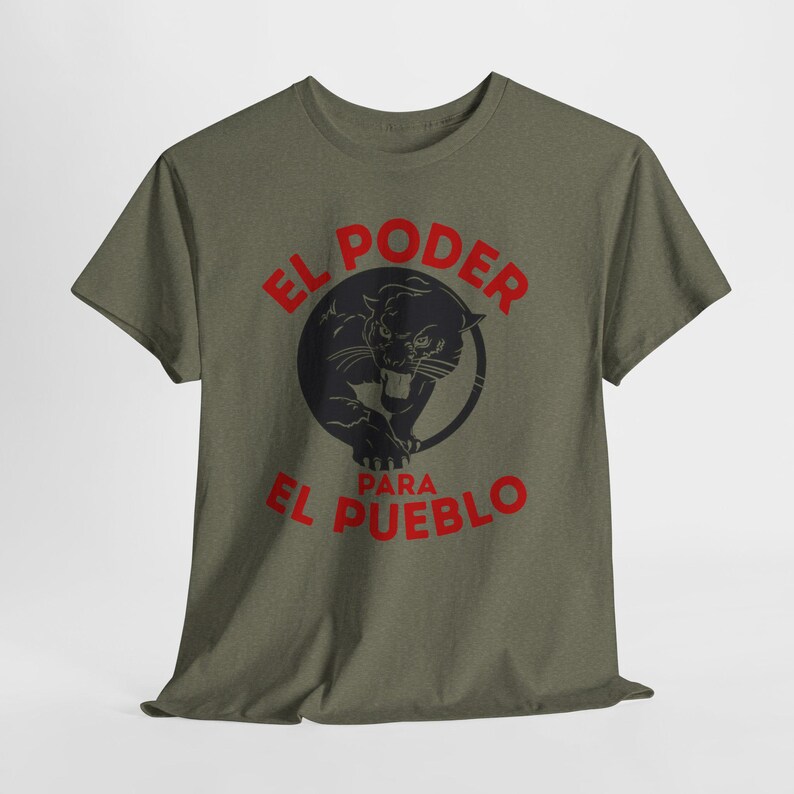 Black Panther Party for Self Defense Tee, All Power to the People Tshirt, El Poder Para El Pueblo Shirt Heather Military Green