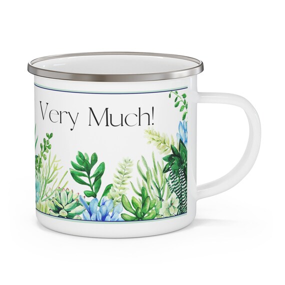 Aloe You Very Much! Succulent Inspired Enamel Camping Mug, Everyday  Adventure Mug, 12 Oz - Etsy