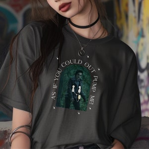 Edward Cullen Twilight Shirt, As if you could out pump me, twilight merch twilight gift twilight shirt funny, as if you could out run me