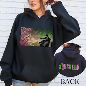 Wicked Movie Hoodie Sweatshirt Defying Gravity Wicked Movie Fan Gift Broadway Gift Musical Gift Theater Lover Gift Musical Gift