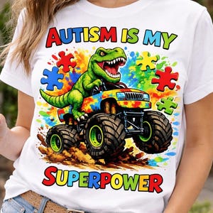 El autismo es mi superpoder (PNG), diseño de camiseta de autismo con dinosaurio y camión monstruo, concientización sobre el autismo (PNG), diseño de pieza de rompecabezas para autismo, sublimación (PNG)