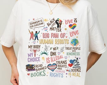 Big Fan of Human Rights T-Shirt, Radicalized by Basic Decency T-Shirt, Equality Shirt, Human Rights Fan Shirt, Social Justice Activist Gift