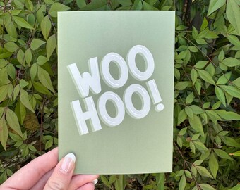 Woo Hoo - Congratulations Greeting Card
