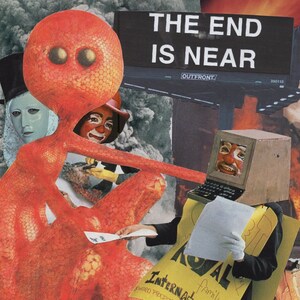 The End Is Here Art Print