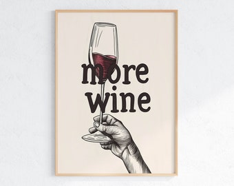 More Wine Print: Hand-Drawn Retro Kitchen Art (Digital Download)
