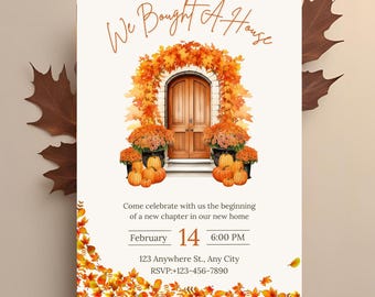 Autumn House Warming invitation , Housewarming party Invitation,Fall new home party invite, Pumpkin we bought a house, New house invite.