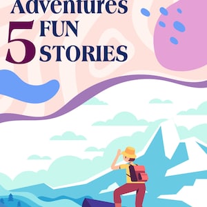 Op de afbeelding: Een geïllustreerde boekomslag met de titel "Badtime Adventures" en de tekst "Fun Stories". Een persoon met een rugzak staat op een klif en kijkt naar bergen. De achtergrond heeft een lichtroze en blauw kleurenschema.