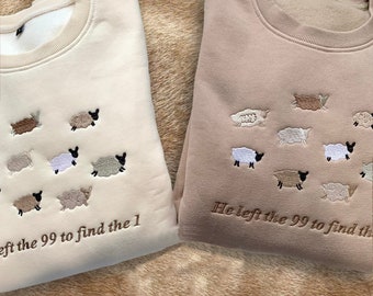 Embroidered Sheep He Left The 99 To Find The 1 Shirt, Christian Apparel, Gift for Christians, The Lord is My Shepherd , Christian Shirt