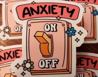 Anxiety On/Off Switch Sticker, Funny Mental Health, Humorous Anxiousness, Water Resistant, Decal for Laptop, Notebook, Phone, Pastel Sticker