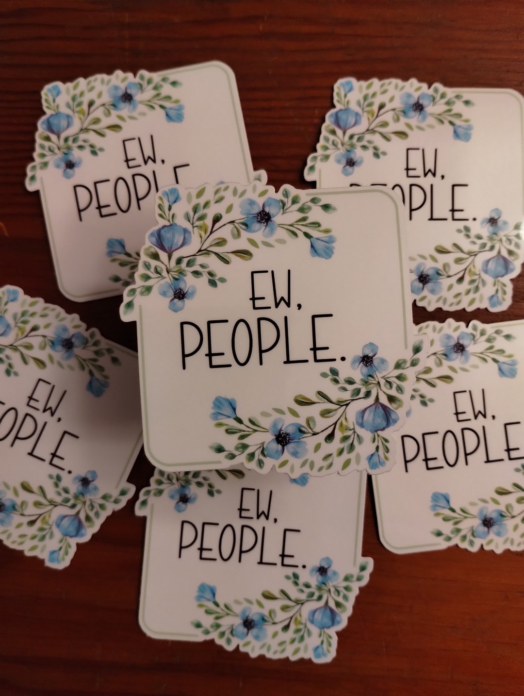 Ew, People. Sticker Funny Gifts Glossy Vinyl Waterproof Laptop Tumbler ...