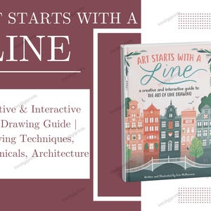 May include: A book titled "ART STARTS WITH A LINE" featuring a vibrant illustration of buildings. The cover text states "a creative and interactive guide to the ART OF LINE DRAWING". Additional text includes "Drawing Techniques, Botanicals, Architecture".