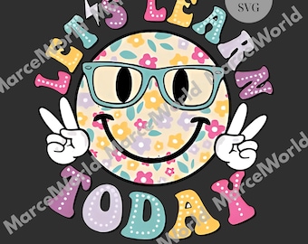 Laten we vandaag leren leraar png, shirt leraar, cadeau voor leraar waardering cadeau, sweater eerste dag van school leraar, digitaal bestand