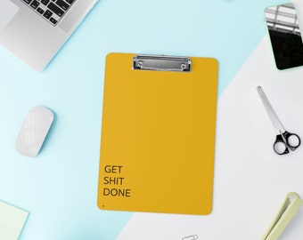 Clipboard yellow - get shit done