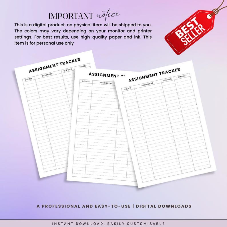 May include: Three white assignment tracker sheets with the text "Assignment Tracker" and columns for course, assignment, due date, and completed. A red "Best Seller" tag is in the upper right corner. The text "Important notice" is at the top.