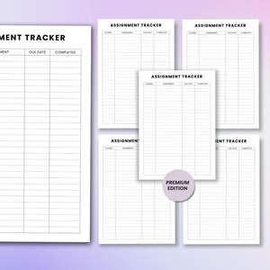 May include: Several white assignment tracker sheets with black text. The sheets are labelled "Assignment Tracker" and have columns for course, assignment, due date, and completion. A "Premium Edition" sticker is also visible.