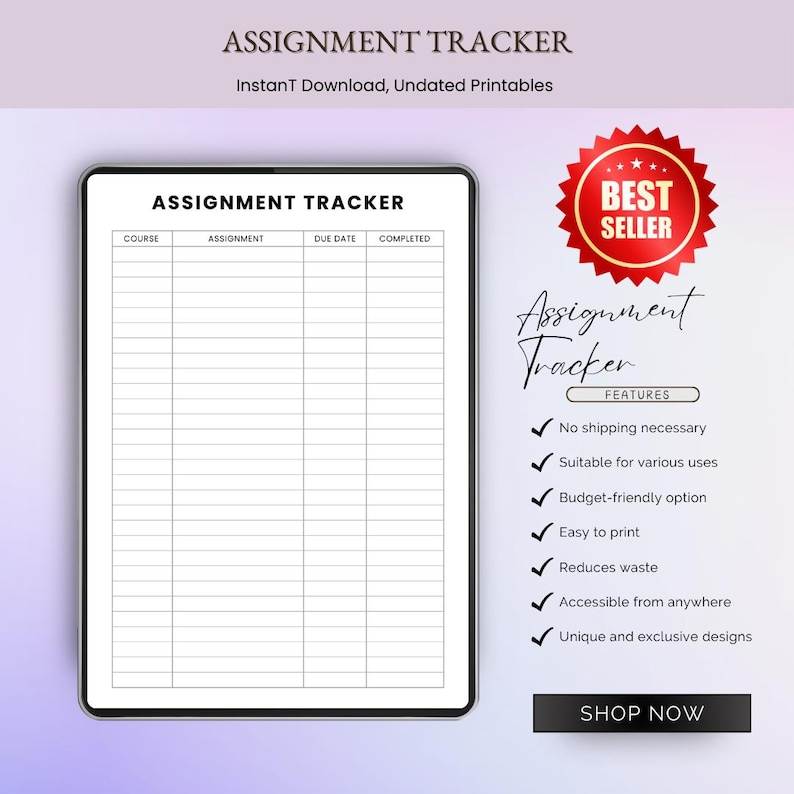 May include: A digital assignment tracker on a tablet, designed for instant download and undated use. The tracker features columns for course, assignment, due date, and completion. Includes a "Best Seller" badge and a list of key features.