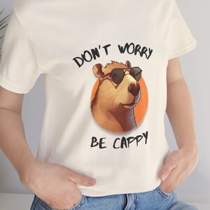 DON&#39;T WORRY - Be CAPPY! Capybaras Shirt, Weird T-Shirt, Meme T-Shirt, Trash Panda T-Shirt, Unisex T-Shirt, Vintage Shirt