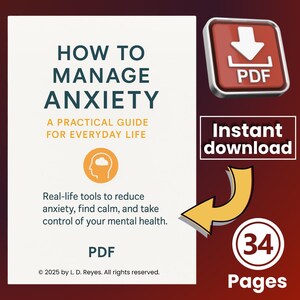 Puede incluir: Una portada de libro titulada "HOW TO MANAGE ANXIETY" con el subtítulo "A PRACTICAL GUIDE FOR EVERYDAY LIFE". La portada incluye una ilustración de una cabeza con una nube, un icono PDF y el texto "Instant download" y "34 Pages."