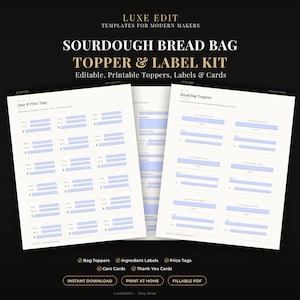 Sourdough Bread Bag Topper Editable PDF, Ingredient Labels, Price Tags and Care Cards, Printable Bakery Packaging Kit