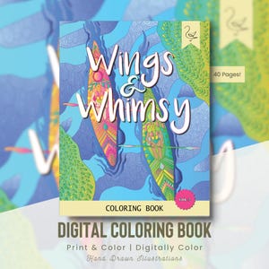 Wings & Whimsy Summer Edition Coloring Book, 40 Hand Drawn Printable Coloring Pages for Adults and Kids, Flower Coloring Pages, Birds (G120)