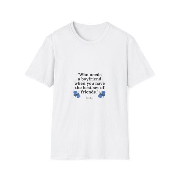 Unisex Softstyle T shirt Boyfriend Quotes Etsy
