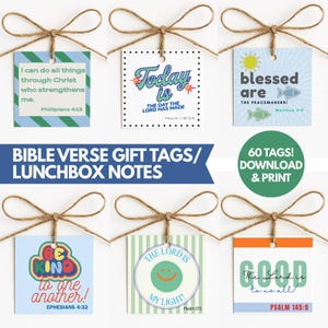 May include: Six square gift tags with twine bows, featuring colorful designs and Bible verses including Philippians 4:13, Psalm 118:24, Matthew 5:9, Ephesians 4:32, Psalm 27:1, and Psalm 145:9. The text reads Bible Verse Gift Tags/Lunchbox Notes.