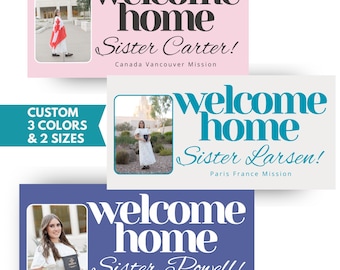 Missionary Homecoming Sign Sister Welcome Home Poster for Airport Greeting Banner Printable Digital Download LDS Return Celebration