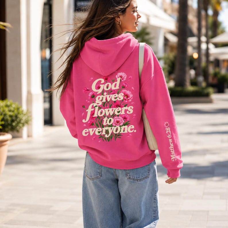 Christian Faith Hoodie Teen Girl Sweatshirt Pink Floral Design Matthew Verse Scripture Clothing Bible Passage Inspirational Apparel Soft Comfortable Soft Pullover Women Religious Gift Best Friend Present Back School Casual Wear Beautiful