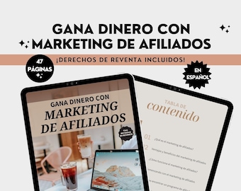 Guía Gana Dinero con Marketing de Afiliados editable con Canva | Lead Magnet | MRR | PLR | en Español | Hecho para usted | Ingresos pasivos