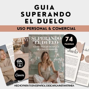 Superando el Duelo guía y libro de trabajo holísticos sanar soltar terapia therapy coaching duelar ebook Canva en español