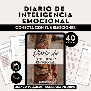 Puede incluir: Anuncio de un producto digital, que muestra una tableta con un diario titulado "Diario de Inteligencia Emocional". La imagen incluye varias páginas, un icono PDF y el logotipo de Canva. El texto dice "Conecta con tus emociones."
