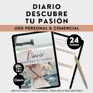 Puede incluir: Diario digital con el texto "DIARIO DESCUBRE TU PASIÓN" y "USO PERSONAL & COMERCIAL". El diario tiene 24 páginas y está disponible en formatos PDF y Canva. Un bolígrafo dorado descansa sobre el diario.