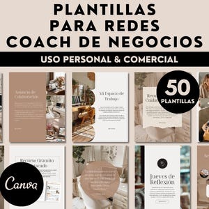Puede incluir: Un conjunto de 50 plantillas de redes sociales para coaches de negocios. Las plantillas presentan una paleta de colores neutros con imágenes y texto. El logotipo de Canva es visible. El texto incluye "Uso Personal & Comercial".