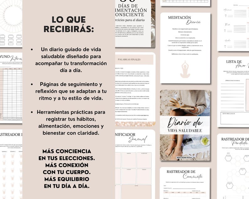 May include: A collection of printable journal pages with a beige and white color scheme. The pages include sections for daily meditation, habit tracking, and a healthy lifestyle diary. Text includes "LO QUE RECIBIR&Aacute;S" and "Diario de VIDA SALUDABLE".