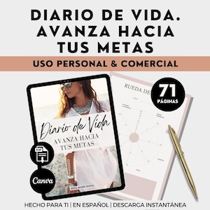 Op de afbeelding: Digitale planner met de tekst "DIARIO DE VIDA. AVANZA HACIA TUS METAS" in het zwart. De afbeelding bevat een tablet met een foto van een vrouw, een pagina met een wieldiagram, een gouden pen en de tekst "USO PERSONAL & COMERCIAL".