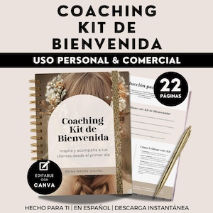Puede incluir: Un kit de coaching titulado "Coaching Kit de Bienvenida" con el texto "Uso Personal & Comercial". El kit incluye un cuaderno de espiral, un bolígrafo y varias páginas. La portada del cuaderno presenta el cabello de una mujer y el texto "Editable con Canva".