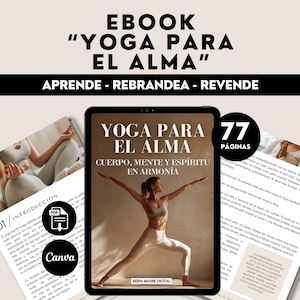 Yoga for the Soul Guide, Ebook PLR, Yoga Teachers, Meditation Students Instructors Course Workbooks Yoga Poses Asana Lead Magnet in Spanish