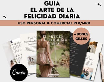 Guide to The Art of Daily Happiness Master Resell Rights Happiness Workbook Coaching Guide Done for You Editable Instant Download in Spanish
