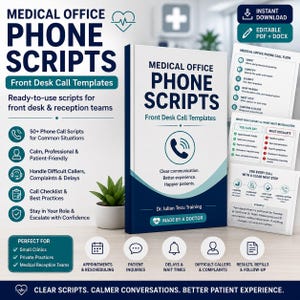 May include: A digital product guide titled Medical Office Phone Scripts with front desk call templates. The cover features a dark blue and white design with a telephone icon, text, and a small potted plant. It includes call flow charts and checklists.