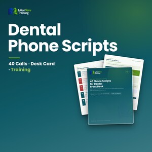 Könnte beinhalten: Ein Set gedruckter Schulungsunterlagen mit dem Titel Dental Phone Scripts, das 40 Anrufe auf Schreibtischkarten enthält. Die Dokumente sind vor einem dunkelgrünen Hintergrund platziert, mit dem IulianTecu Training Logo oben links.