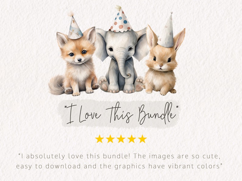 Op de afbeelding: Een digitale illustratie van een vos, een olifant en een konijn die feestmutsen dragen. De dieren zitten in een rij en kijken naar de kijker. De tekst "I Love This Bundle" staat onder de dieren. Vijf gele sterren staan onder de tekst. De tekst "I absolutely love this bundle! The images are so cute, easy to download and the graphics have vibrant colours" staat onder de sterren.