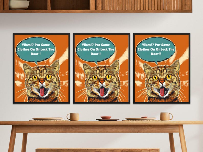 Funny Cat Wall Art Print, Humorous Animal Poster, Quirky Cat Lovers