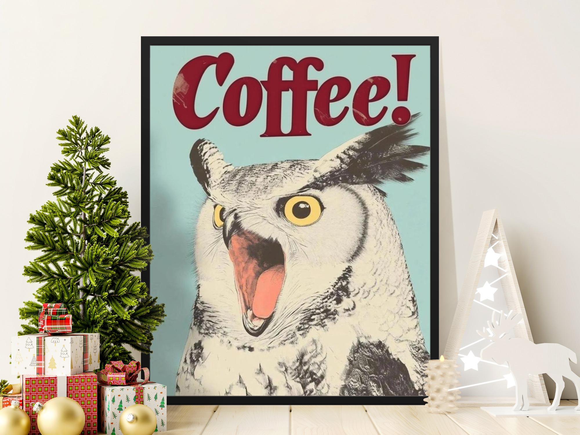 Funny Owl Coffee Poster, Coffee Lover Wall Art, Unique Kitchen Decor, Coffee Enthusiast Gift, Quirky