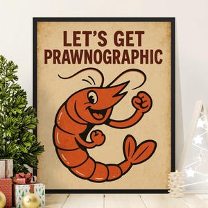 Lets Get Prawnographic Canvas Wrap, Shrimp Poster, Funny Seafood Art, Cartoon Prawn Print, Pun Wall Decor, Seafood Lover Gift
