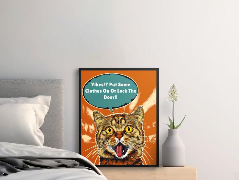 Funny Cat Wall Art Print, Humorous Animal Poster, Quirky Cat Lovers