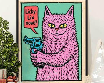 Pink Cat with Gun Canvas Print Poster, Funny Quirky Art, Licky Lix Now Wall Decor, Humorous Cat Lover Gift, Indie Aesthetic Home Art